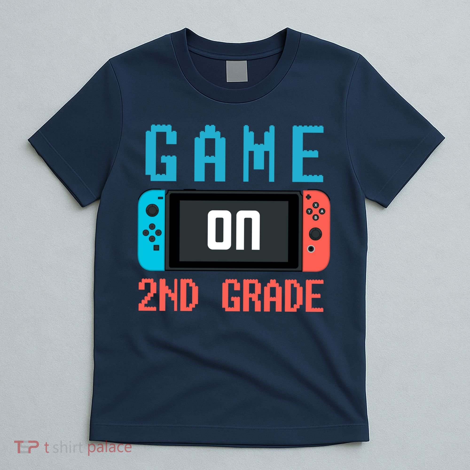 Game On 2nd Grade T-Shirt