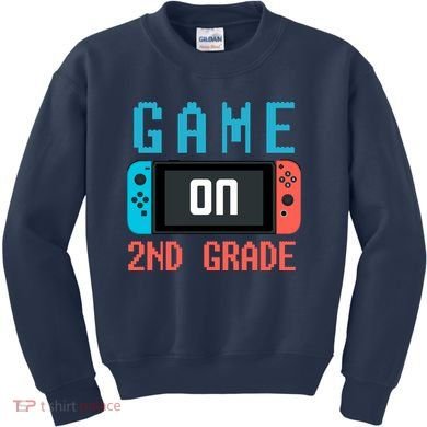 Game On 2nd Grade Kids Sweatshirt