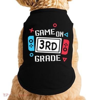 Game On 3Rd Grade Gift Third Grade Back To School Gift Doggie Tank