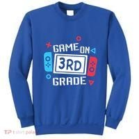 Game On 3Rd Grade Gift Third Grade Back To School Gift Sweatshirt thumb 0