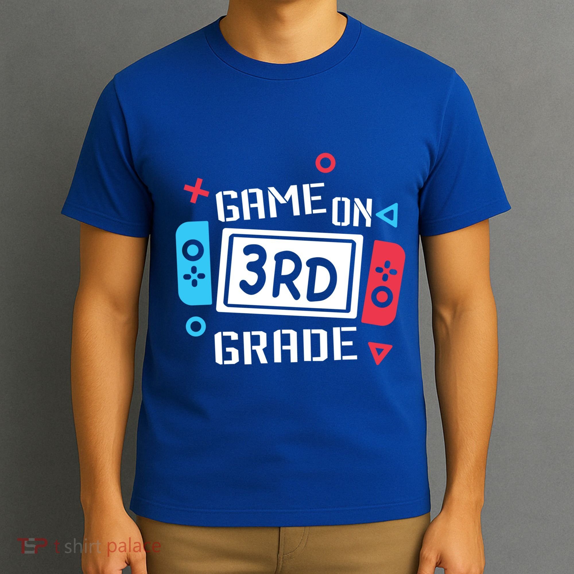 Game On 3Rd Grade Gift Third Grade Back To School Gift T-Shirt