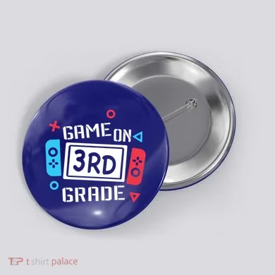 Game On 3Rd Grade Gift Third Grade Back To School Gift Button