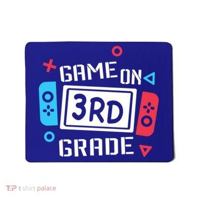 Game On 3Rd Grade Gift Third Grade Back To School Gift Mousepad
