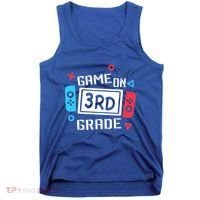 Game On 3Rd Grade Gift Third Grade Back To School Gift Tank Top thumb 0