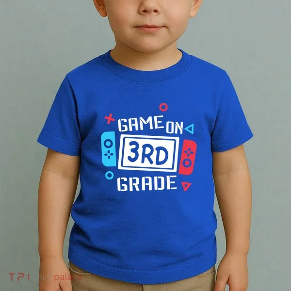 Game On 3Rd Grade Gift Third Grade Back To School Gift Toddler T-Shirt