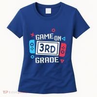 Game On 3Rd Grade Gift Third Grade Back To School Gift Women's T-Shirt thumb 0