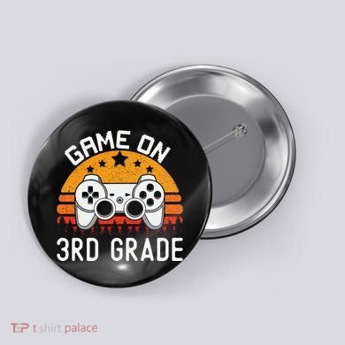 Game On 3rd Grade Back To School Third Grade Gamer Button