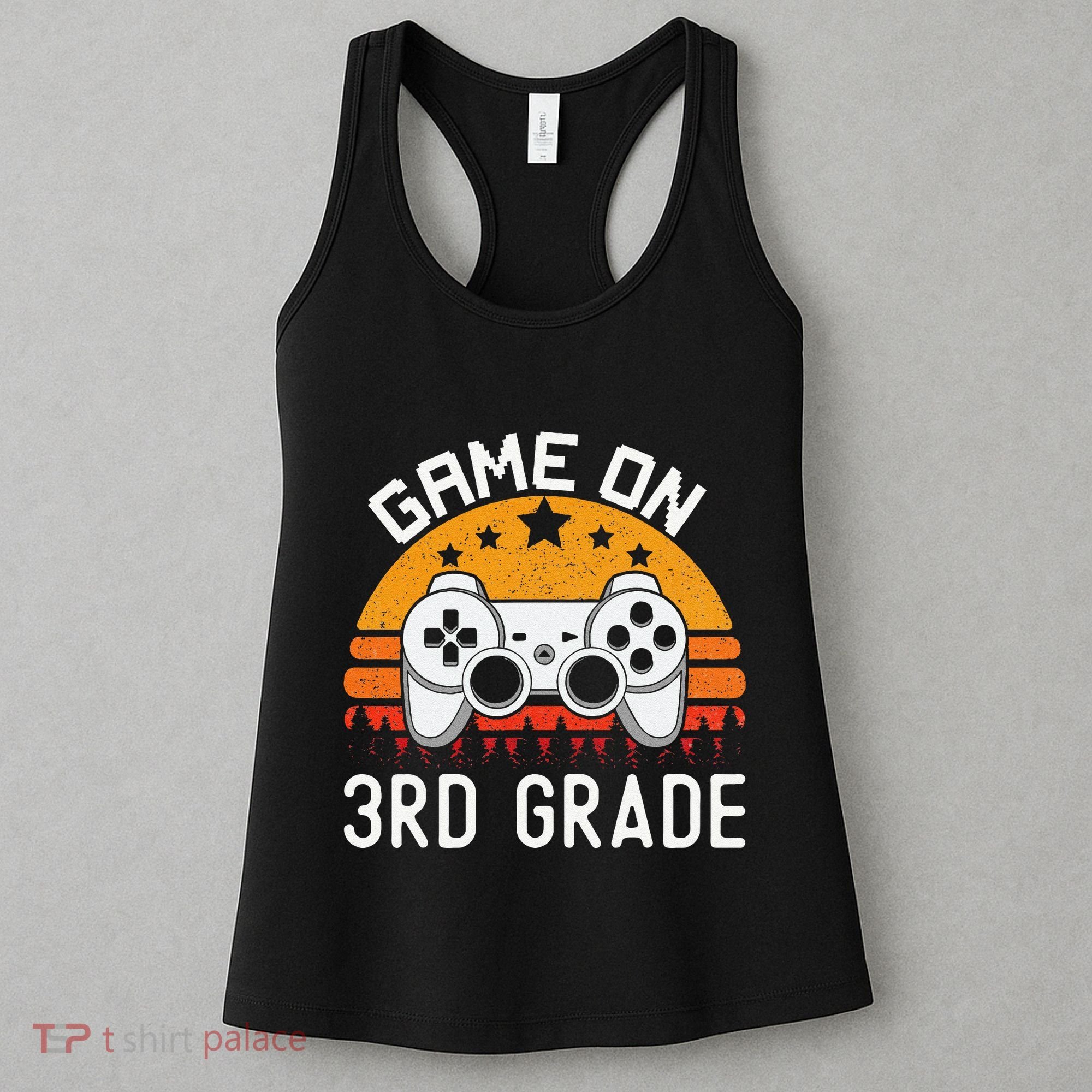 Game On 3rd Grade Back To School Third Grade Gamer Women's Tank Top