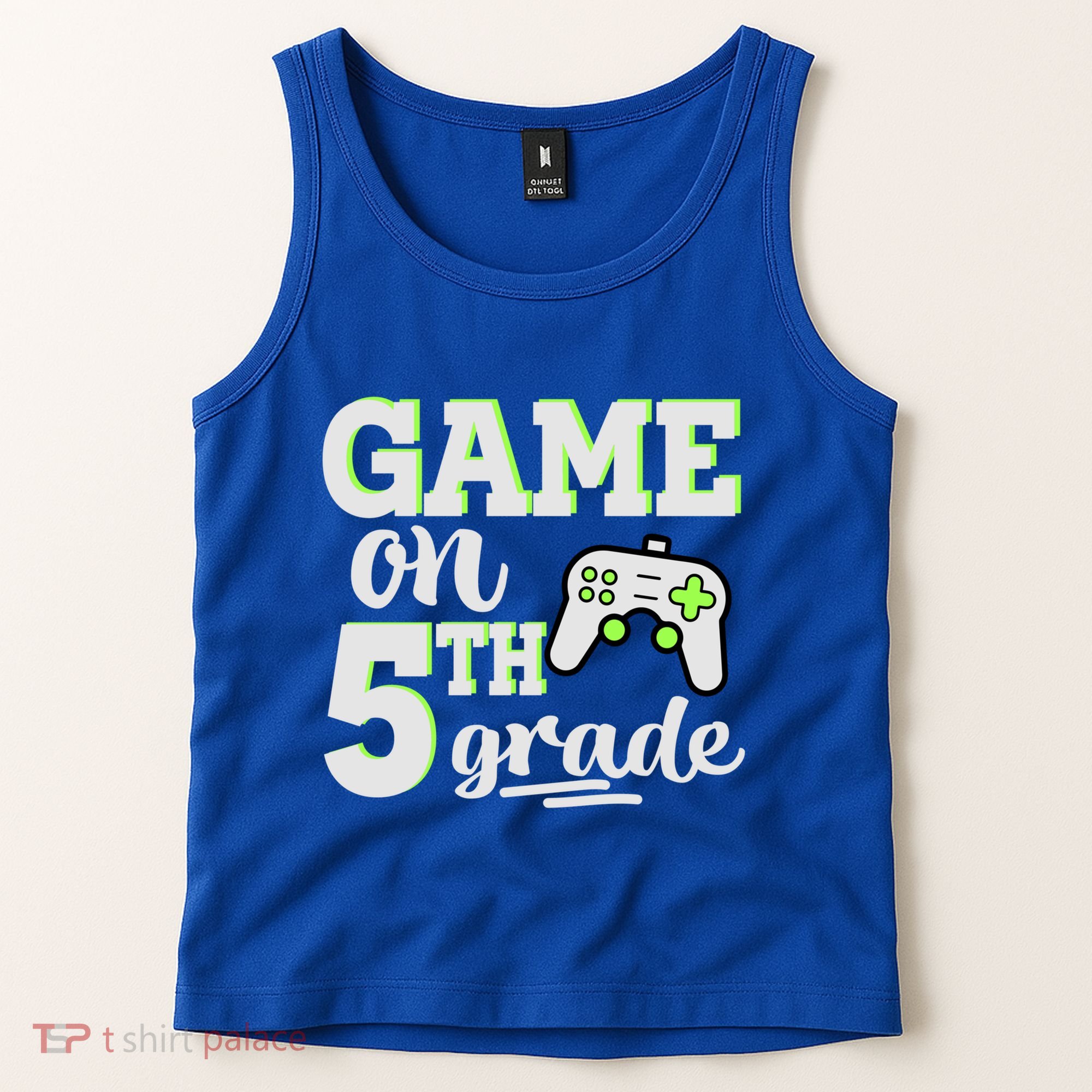 Game On 5Th Grade Gift Tank Top