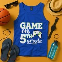 Game On 5Th Grade Gift Tank Top thumb 4