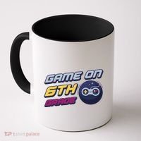 Game On 6Th Grade Back To School Gift Gamer Student Gift Coffee Mug thumb 0