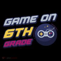 Game On 6Th Grade Back To School Gift Gamer Student Gift Coffee Mug thumb 5