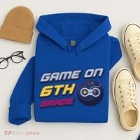 Game On 6Th Grade Back To School Gift Gamer Student Gift Hoodie thumb 4