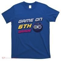 Game On 6Th Grade Back To School Gift Gamer Student Gift T-Shirt thumb 0