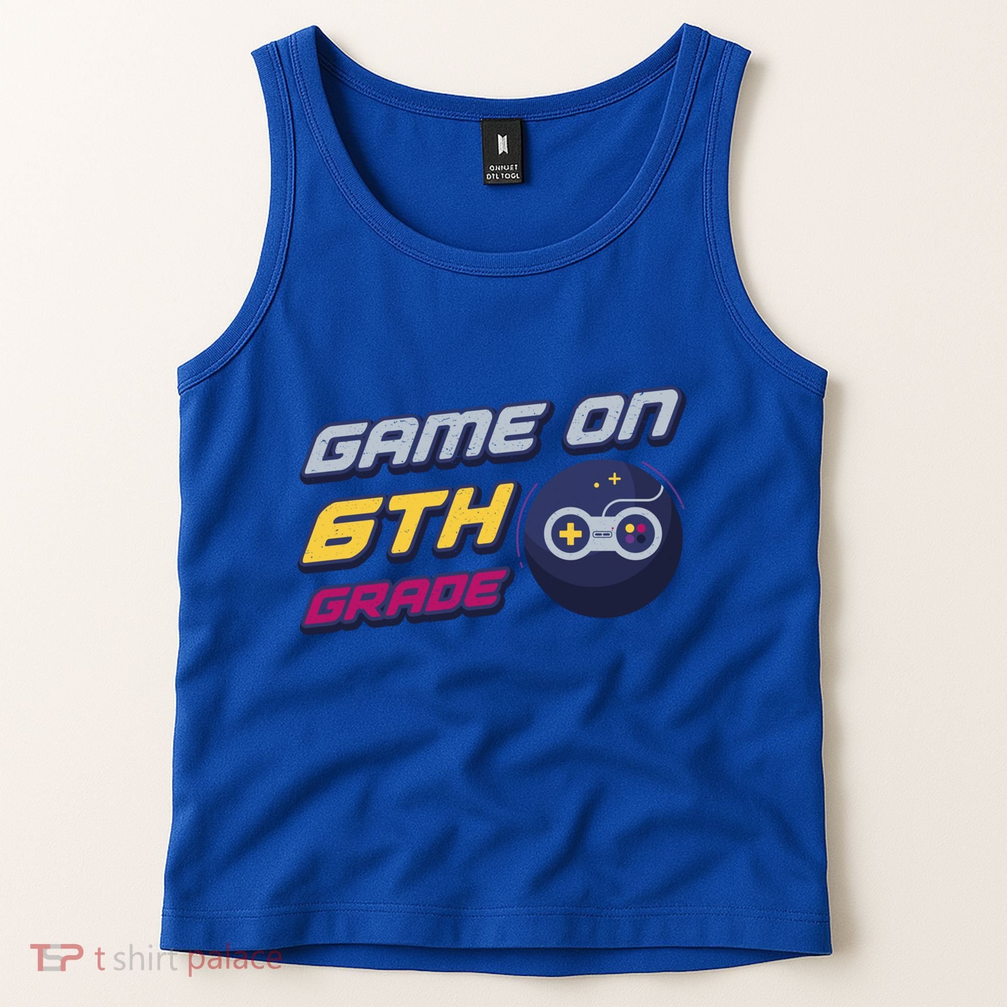 Game On 6Th Grade Back To School Gift Gamer Student Gift Tank Top