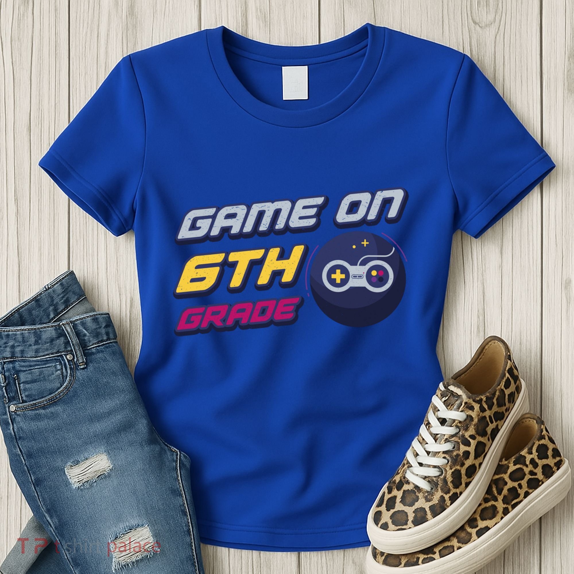 Game On 6Th Grade Back To School Gift Gamer Student Gift Women's T-Shirt