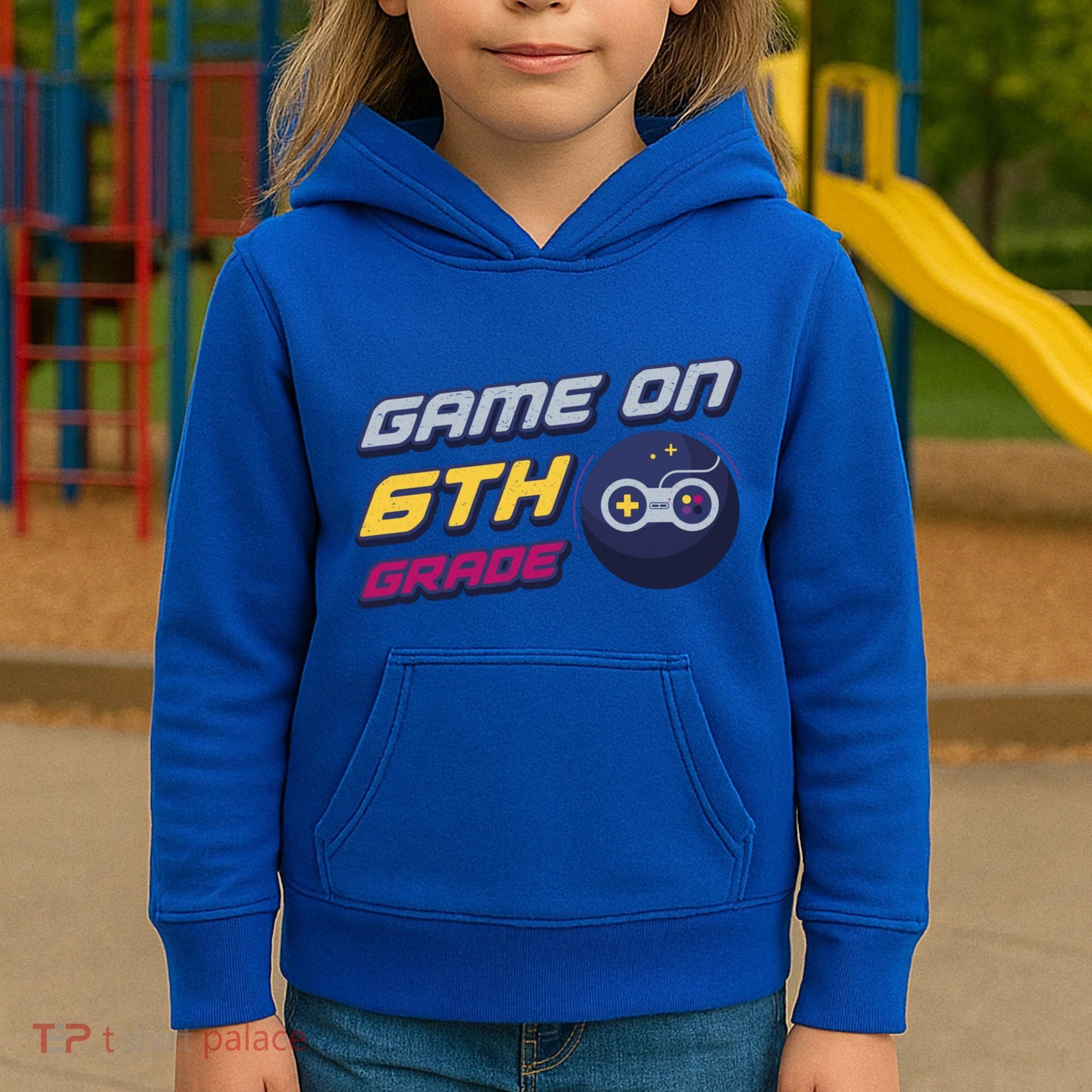 Game On 6Th Grade Back To School Gift Gamer Student Gift Kids Hoodie