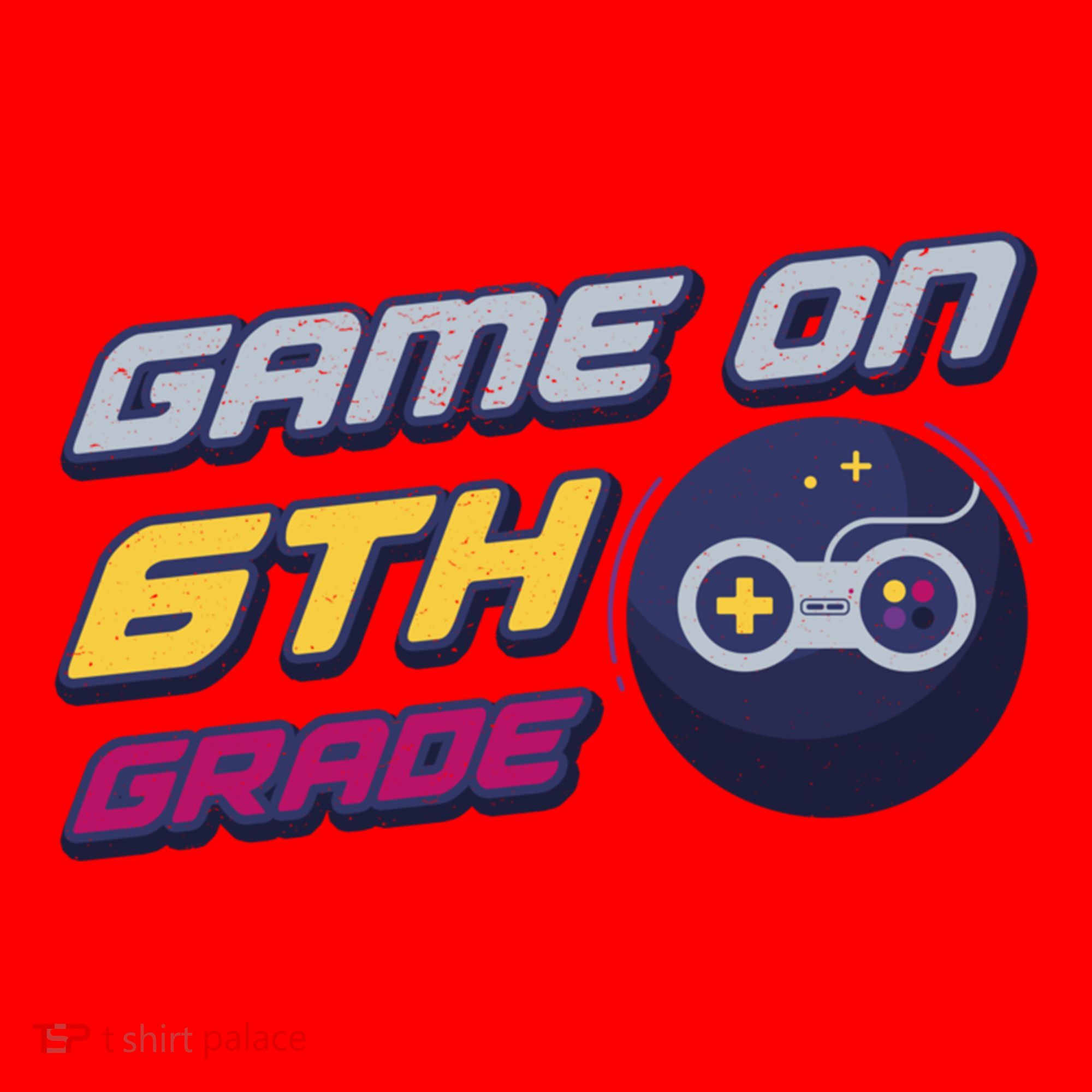 Game On 6Th Grade Back To School Gift Gamer Student Gift Santa Hat