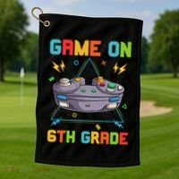 Game On 6Th Grade Funny Back To School 6Th Grade Video Games Funny Gift Golf Towel thumb 1