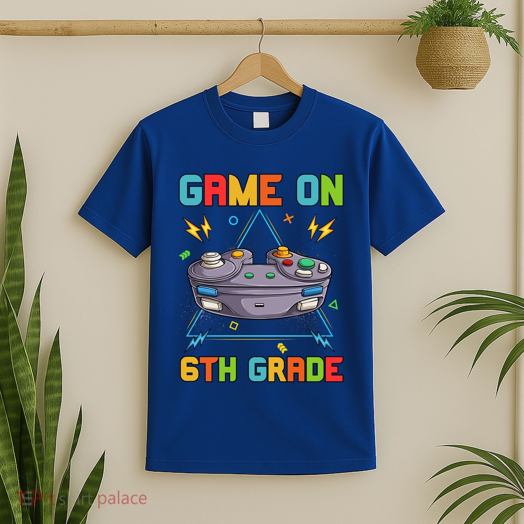 Game On 6Th Grade Funny Back To School 6Th Grade Video Games Funny Gift T-Shirt