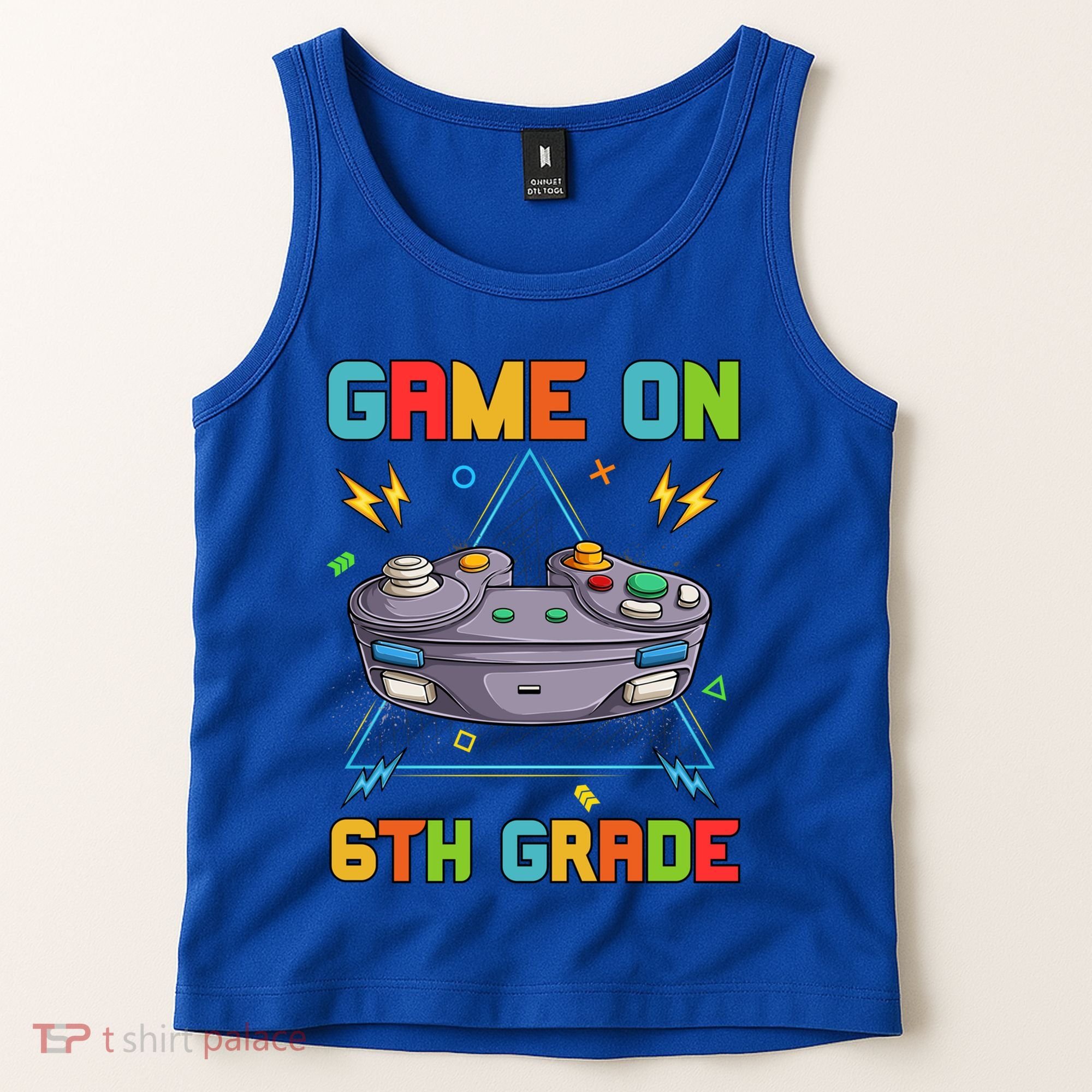 Game On 6Th Grade Funny Back To School 6Th Grade Video Games Funny Gift Tank Top