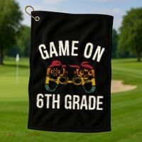 Game On 6Th Grade Funny Back To School First Day Of Sc Great Gift Golf Towel thumb 1