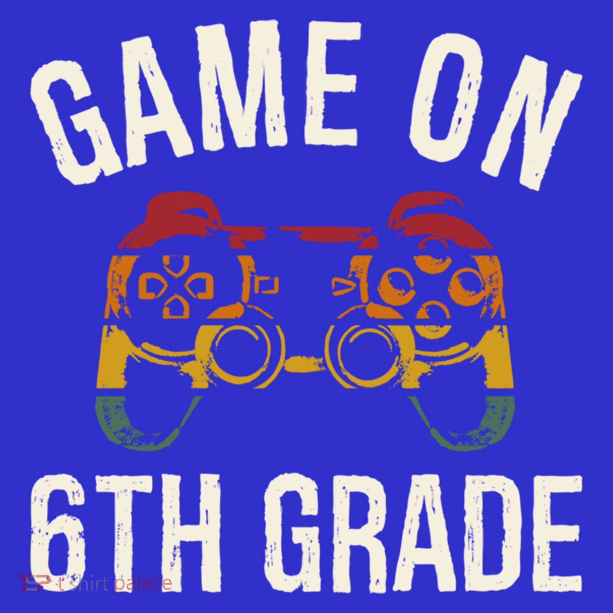 Game On 6Th Grade Funny Back To School First Day Of Sc Great Gift Women's Tank Top
