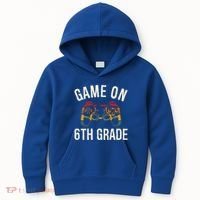 Game On 6Th Grade Funny Back To School First Day Of Sc Great Gift Kids Hoodie thumb 0