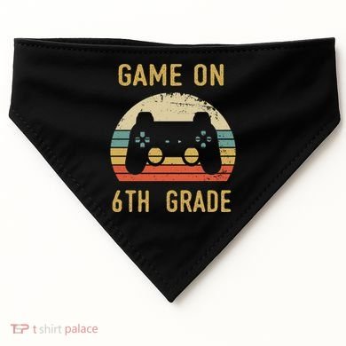 Game On 6Th Grade Cool Gift 6Th Graders Gamers Back To School Great Gift USA-Made Doggie Bandana
