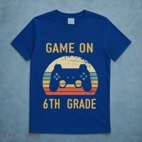 Game On 6Th Grade Cool Gift 6Th Graders Gamers Back To School Great Gift T-Shirt thumb 5