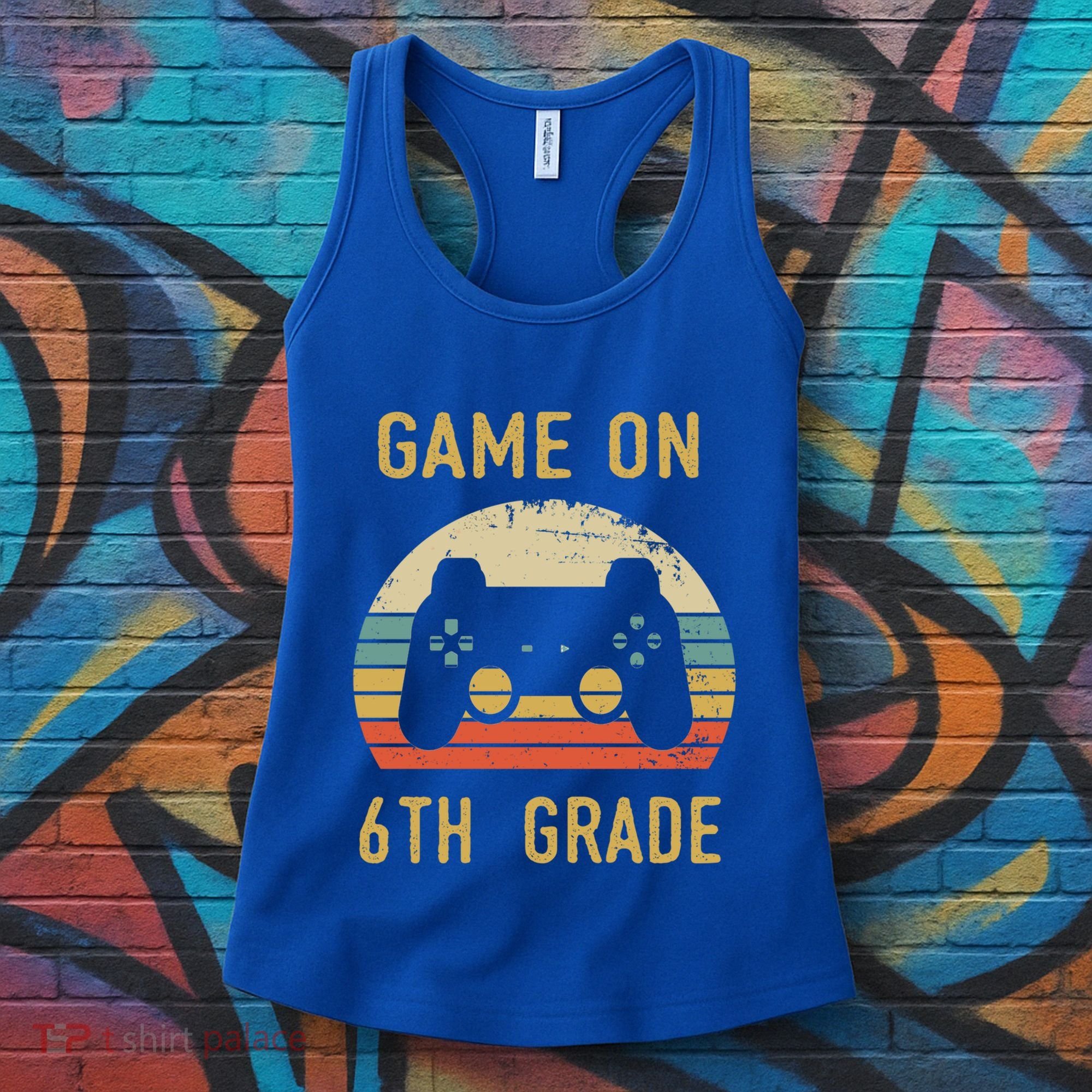 Game On 6Th Grade Cool Gift 6Th Graders Gamers Back To School Great Gift Women's Tank Top