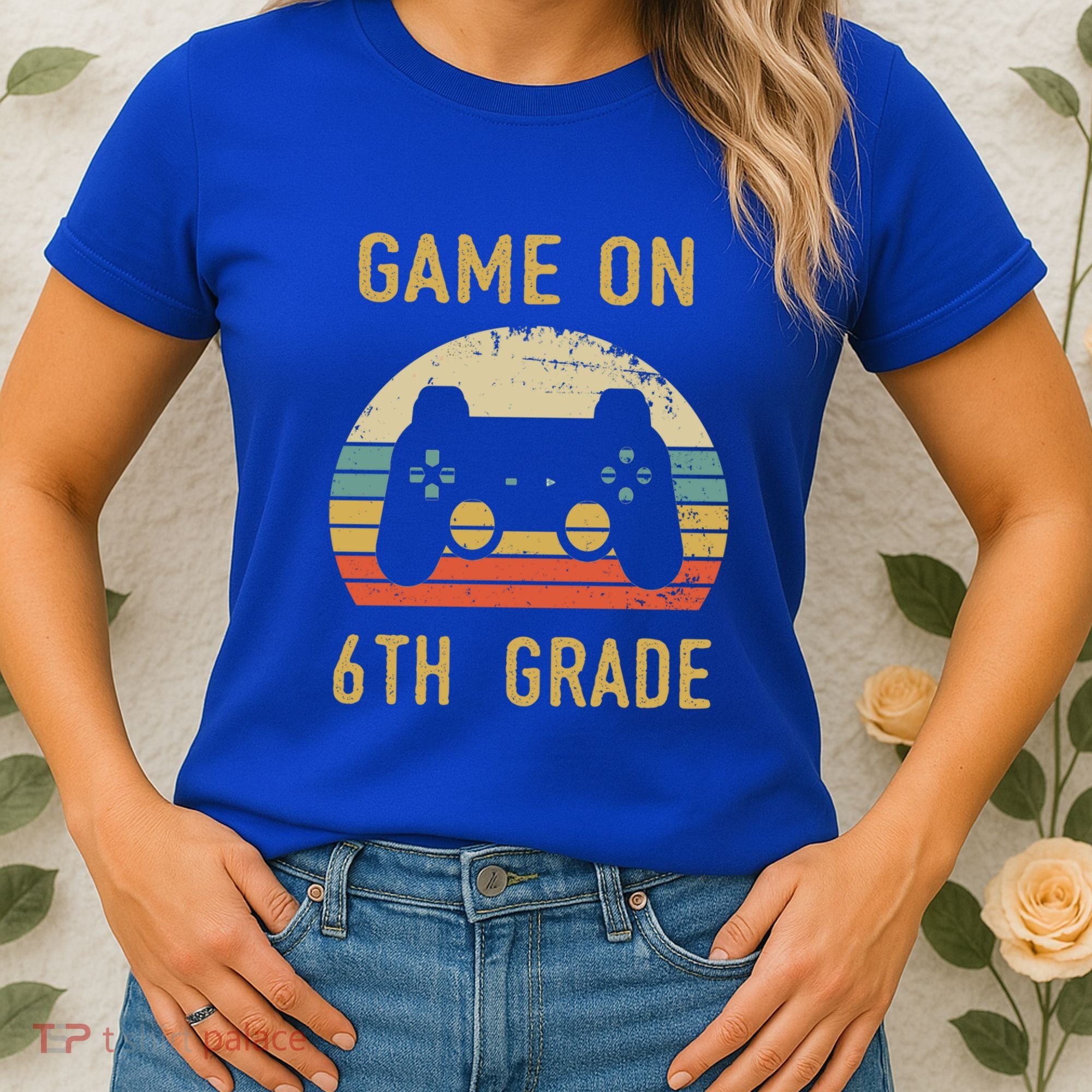 Game On 6Th Grade Cool Gift 6Th Graders Gamers Back To School Great Gift Women's T-Shirt