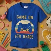 Game On 6Th Grade Cool Gift 6Th Graders Gamers Back To School Great Gift Kids T-Shirt thumb 3