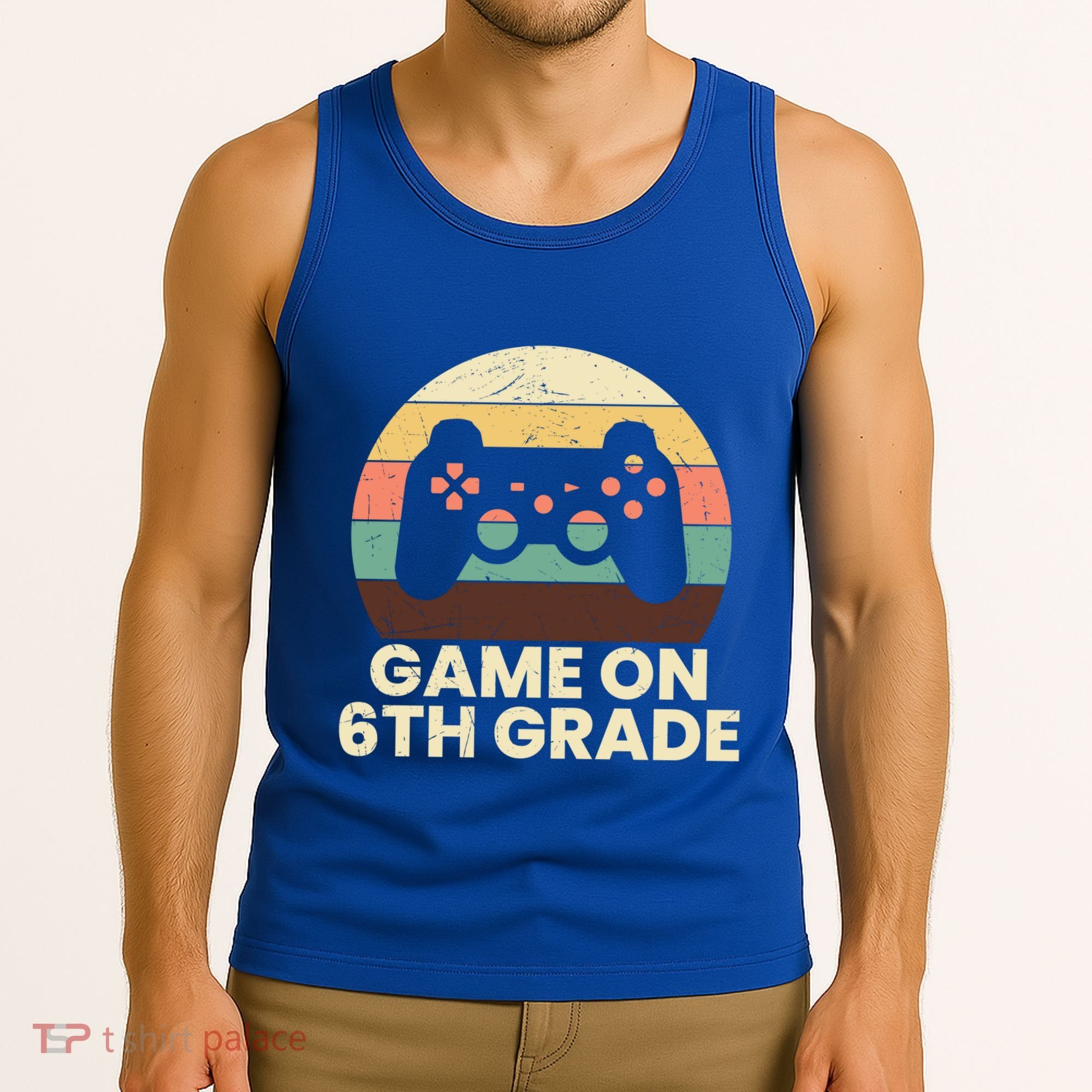 Game On 6Th Grade Video Game Back To School Student Gamer Cute Gift Tank Top