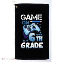Game On 6Th Grade First Day Gamer Back To School Gift Golf Towel thumb 0