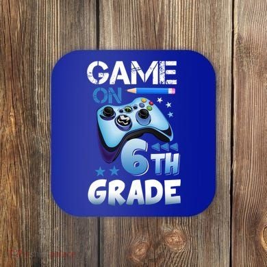 Game On 6Th Grade First Day Gamer Back To School Gift Coaster
