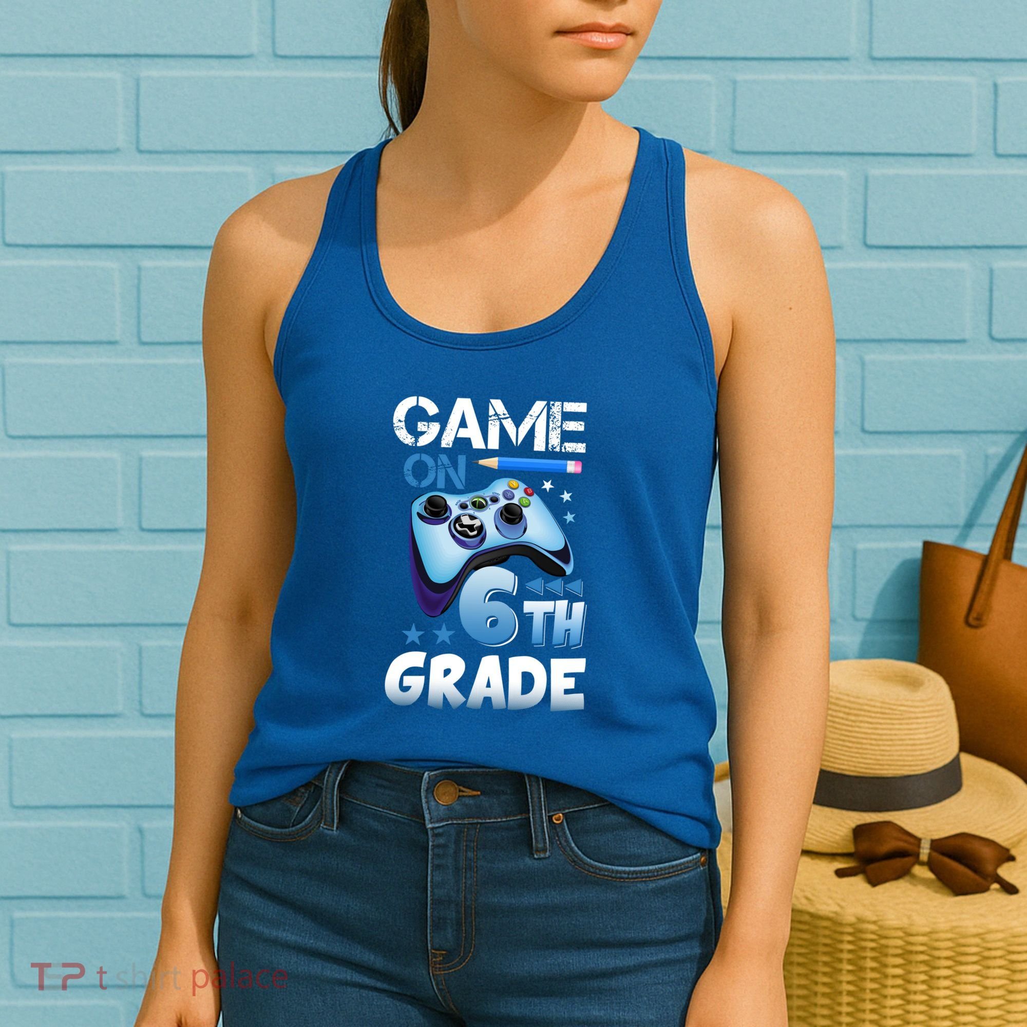 Game On 6Th Grade First Day Gamer Back To School Gift Women's Tank Top
