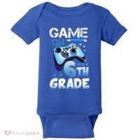Game On 6Th Grade First Day Gamer Back To School Gift Baby Bodysuit thumb 0