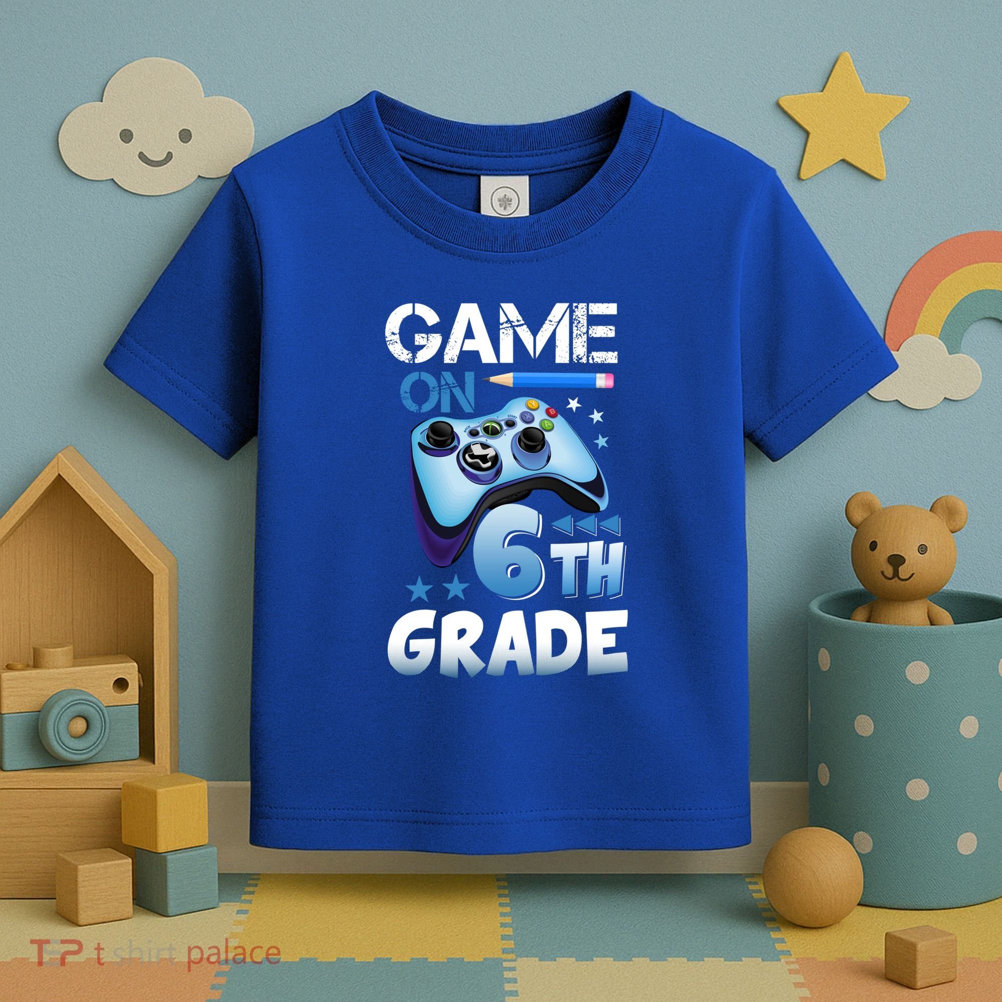 Game On 6Th Grade First Day Gamer Back To School Gift Toddler T-Shirt