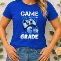 Game On 6Th Grade First Day Gamer Back To School Gift Women's T-Shirt thumb 2