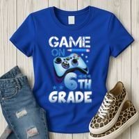 Game On 6Th Grade First Day Gamer Back To School Gift Women's T-Shirt thumb 3