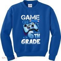 Game On 6Th Grade First Day Gamer Back To School Gift Kids Sweatshirt thumb 0
