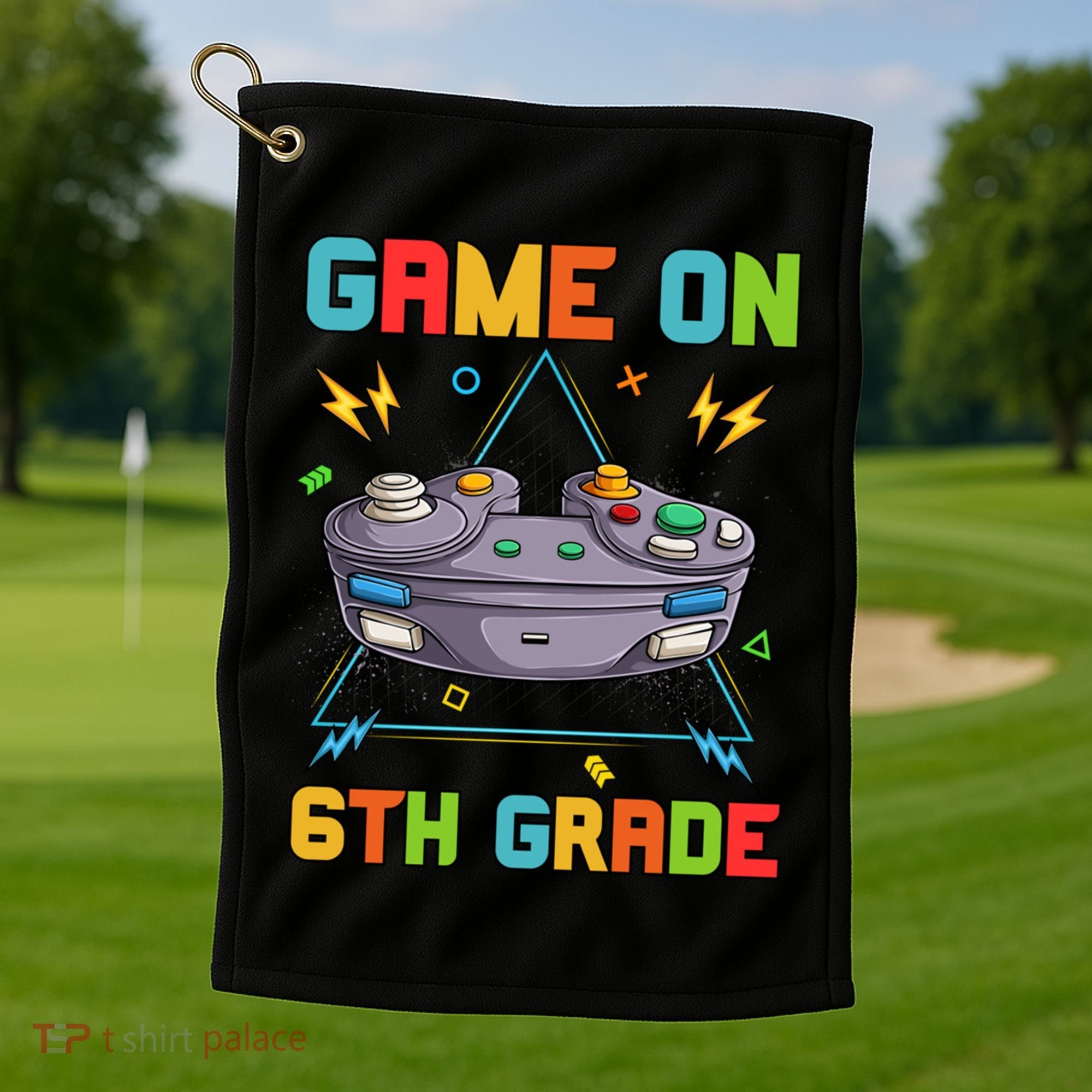 Game On 6Th Grade Funny Back To School 6Th Grade Video Games Gift Golf Towel