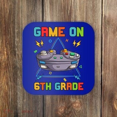 Game On 6Th Grade Funny Back To School 6Th Grade Video Games Gift Coaster
