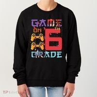 Game On 6Th Sixth Grade 6Th Grade First Day Of School Gift Women's Sweatshirt thumb 0