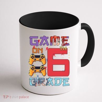 Game On 6Th Sixth Grade 6Th Grade First Day Of School Gift Coffee Mug back