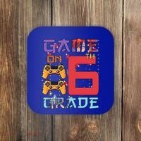 Game On 6Th Sixth Grade 6Th Grade First Day Of School Gift Coaster thumb 0