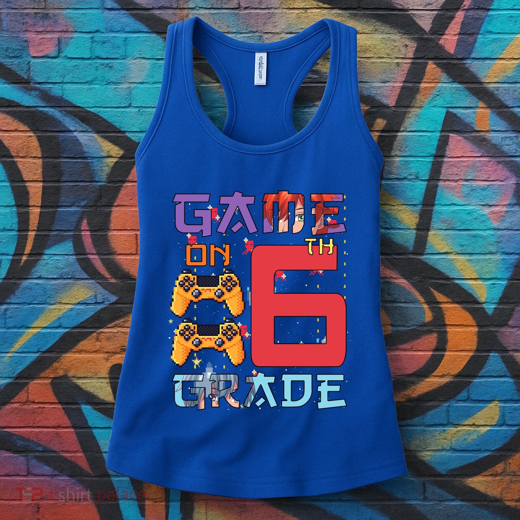 Game On 6Th Sixth Grade 6Th Grade First Day Of School Gift Women's Tank Top