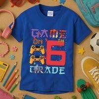 Game On 6Th Sixth Grade 6Th Grade First Day Of School Gift Kids T-Shirt thumb 3