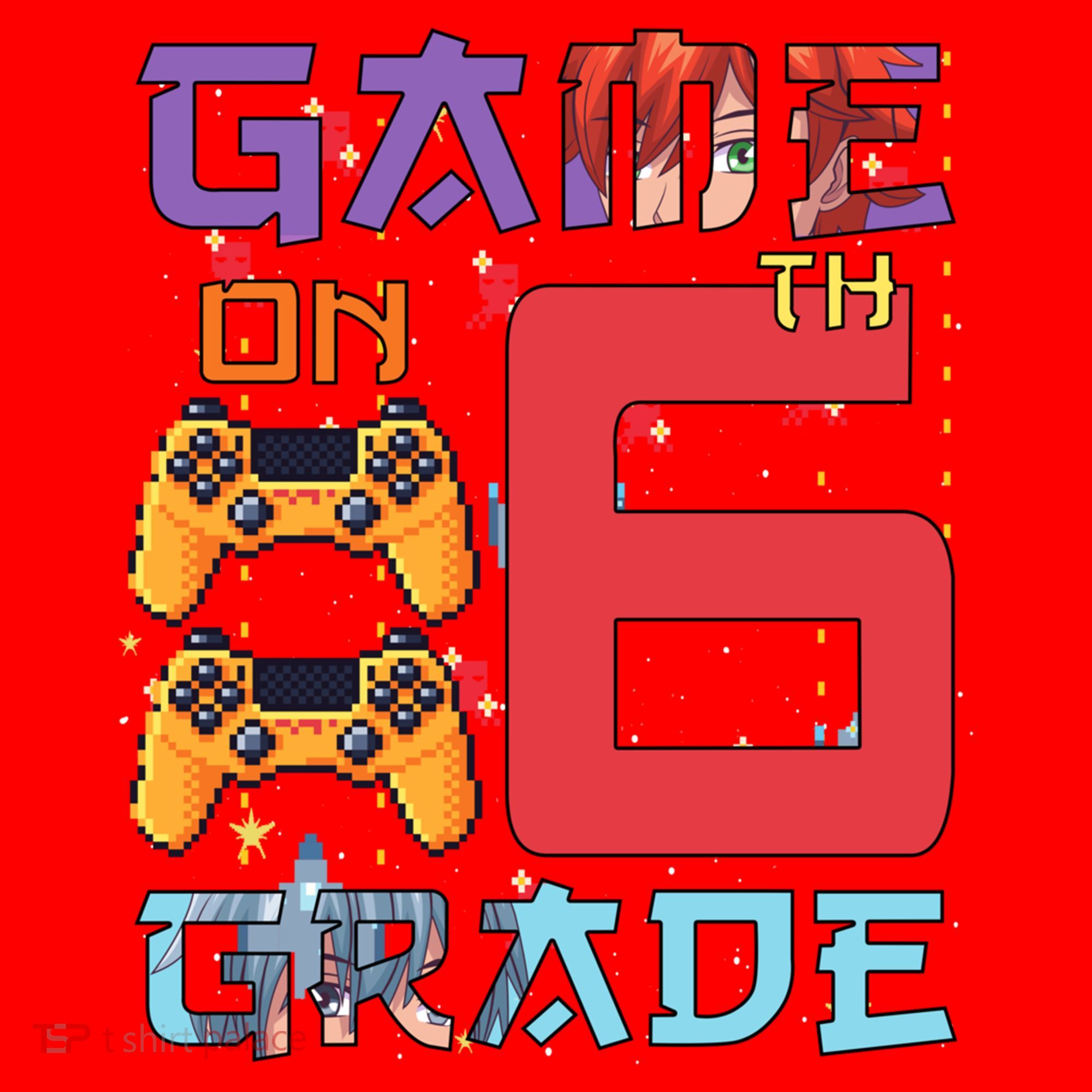 Game On 6Th Sixth Grade 6Th Grade First Day Of School Gift Santa Hat